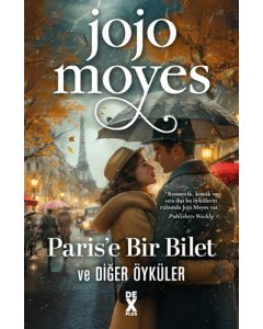 Paris'e Bir Bilet ve Diğer Öyküler