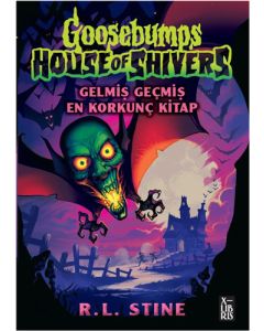 Goosebumps 6 - Gelmiş Geçmiş En Korkunç Kitap