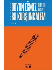 Buruk Günce Cilt 2 - Boyun Eğmez Bu Kurşunkalem