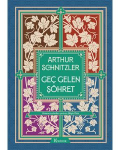 Geç Gelen Şöhret (Bez Ciltli)