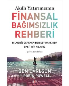 Akıllı Yatırımcının Finansal Bağımsızlık Rehberi
