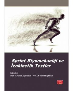 Sprint Biyomekaniği ve İzokinetik Testler