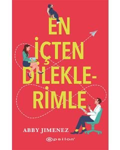 En İçten Dileklerimle