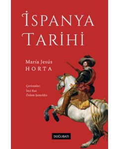 İspanya Tarihi (Ciltli)