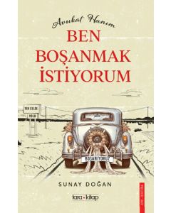 Avukat Hanım Ben Boşanmak İstiyorum