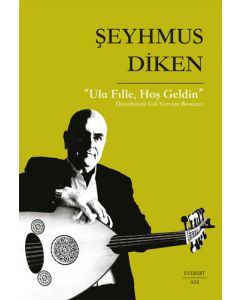“Ula Fılle Hoş Geldin”