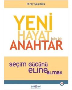 Yeni Hayat İçin Bir Anahtar