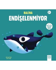 Balina Endişelenmiyor