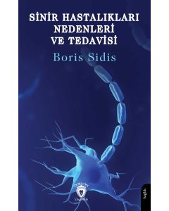 Sinir Hastalıkları Nedenleri ve Tedavisi