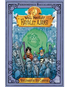 Will Moogley Hayalet Ajansı 5 - Beklenmedik Bir Canavar