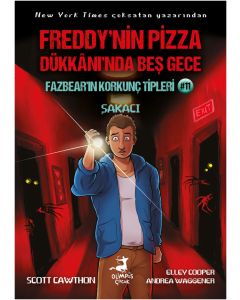 Freddy’nin Pizza Dükkanında Beş Gece - Fazbear’in Korkunç Tipleri 11 - Şakacı
