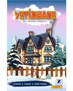Yetimhane - Bir Varoluş Hikayesi