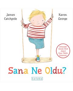 Sana Ne Oldu? (Ciltli)