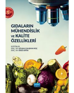 Gıdaların Mühendislik ve Kalite Özellikleri