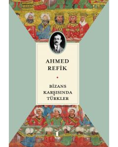 Bizans Karşısında Türkler