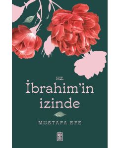 Hz. İbrahim'in İzinde
