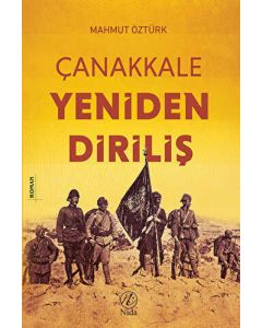 Çanakkale Yeniden Diriliş
