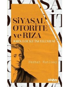 Siyasal Otorite ve Rıza