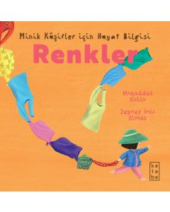 Minik Kâşifler İçin Hayat Bilgisi - Renkler (Ciltli)