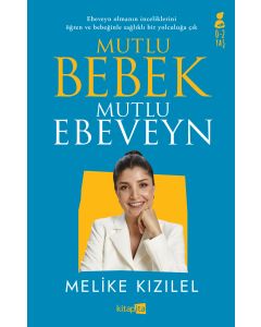Mutlu Bebek Mutlu Ebeveyn