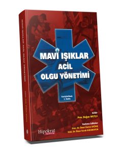 Mavi Işıklar Acil Olgu Yönetimi