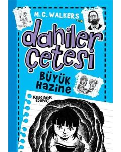 Dahiler Çetesi - Büyük Hazine