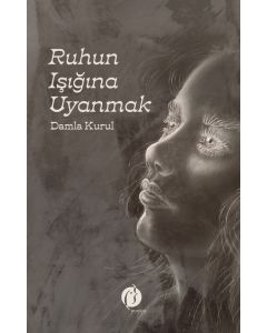 Ruhun Işığına Uyanmak