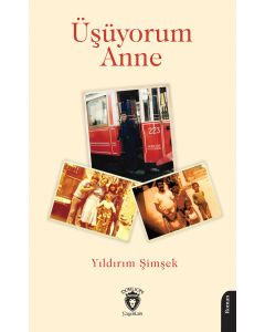 Üşüyorum Anne