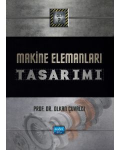 Makine Elemanları Tasarımı - Cilt 2