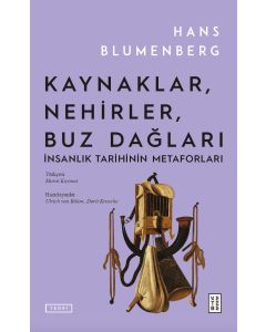 Kaynaklar Nehirler Buz Dağları