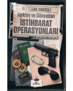 Türkiye ve Dünyadan İstihbarat Operasyonları