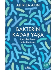Bakterin Kadar Yaşa