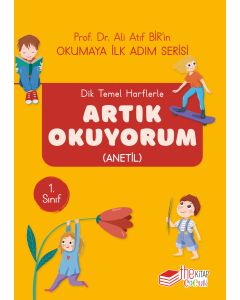 Dik Temel Harflerle Artık Okuyorum (Anetil)