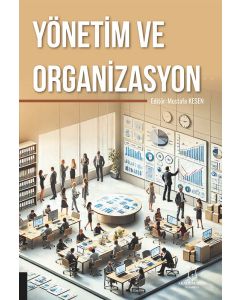 Yönetim ve Organizasyon