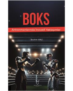 Boks Antrenmanlarında İnovatif Yaklaşımlar