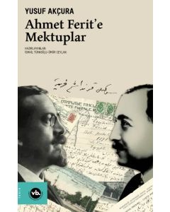 Ahmet Ferit'e Mektuplar