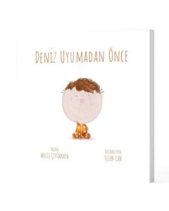 Deniz Uyumadan Önce