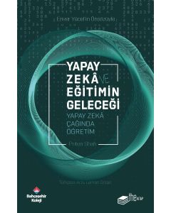 Yapay Zekâ ve Eğitimin Geleceği