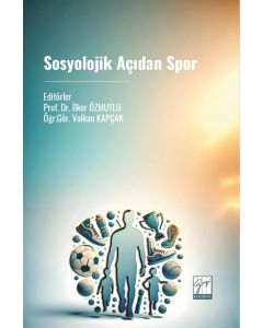 Sosyolojik Açıdan Spor