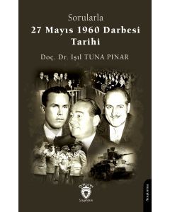 Sorularla 27 Mayıs 1960 Darbesi Tarihi