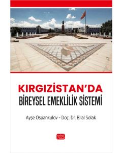 Kırgızistan’da Bireysel Emeklilik Sistemi