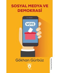 Sosyal Medya ve Demokrasi