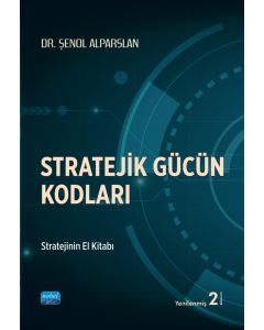 Stratejik Gücün Kodları
