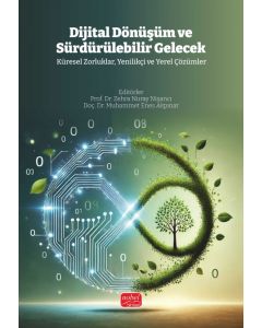 Dijital Dönüşüm ve Sürdürülebilir Gelecek
