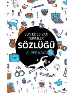 Suç Edebiyatı Terimleri Sözlüğü