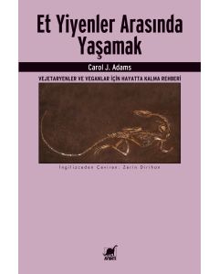 Et Yiyenler Arasında Yaşamak