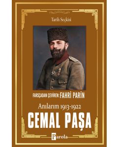 Cemal Paşa Anılarım (1913 - 1922)