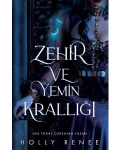 Zehir ve Yemin Krallığı