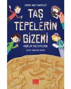 Taş Tepelerin Gizemi - Kâşifler Taş Tepelerde