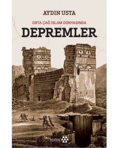 Orta Çağ İslam Dünyasında Depremler
